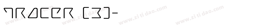 Tracer (3)字体转换